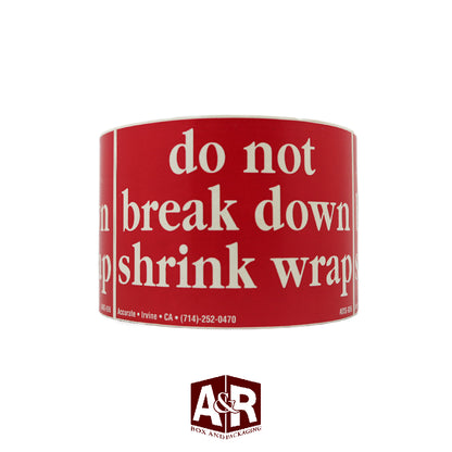 Do Not Break Down Shrink Wrap Labels (500 per rl) 3 x 5
